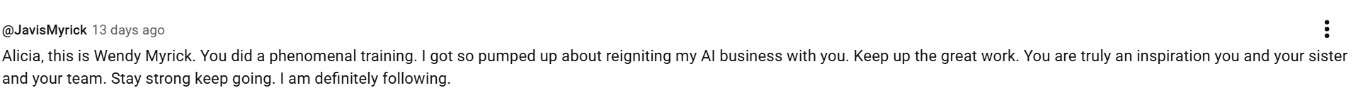YouTube comment from Wendy Myrick calling the training phenomenal and saying she is pumped about reigniting her AI business.