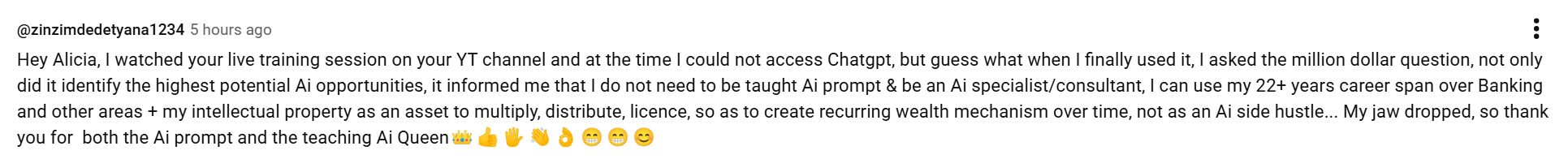 YouTube comment from @zinzimdedetyana1234 describing how the live training helped her see her 22+ years of banking experience as an asset to license and multiply with AI.